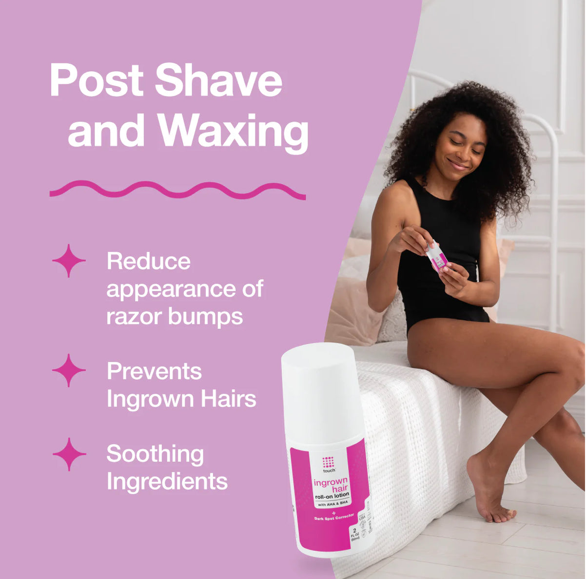 Touch Ingrown Hair Roll-on Lotion with AHA and BHA - 2 oz